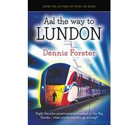Aal the way to Lundon: Eight Geordie pensioners unleashed in the Big Smoke... what could possibly go wrong?