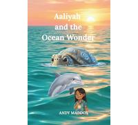Aaliyah and the Ocean Wonder