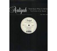 Aaliyah - Don't Know What to Tell Ya / Got to Give It Up [VINYL]