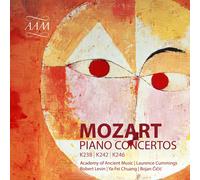 Academy of Ancient Music; Bojan Cicic; Robert Levin; Ya-Fei Chuang; Laurence Cummings - Wolfgang Amadeus Mozart: Piano Concertos Nos. 6 & 8