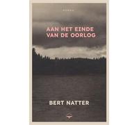 Aan het einde van de oorlog: roman