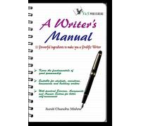 Aao Apnaye Modern Jeevan Shaili: 11 Powerful Ingredients to Make You a Prolific Writer