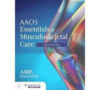 AAOS Essentials of Musculoskeletal Care