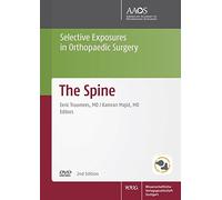 AAOS The Spine 2nd edition: Selective Exposures in Orthopaedic Surgery