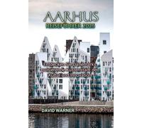 AARHUS REISEFÜHRER 2025