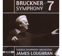 Aarhus So/Loughran - Anton Bruckner: Symphony No. 7
