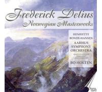 Aarhus Symphony Orchestra - Delius-Norwegian Masterworks