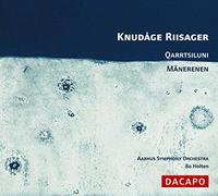 Aarhus Symphony Orchestra:Holt - RIISAGER: Qarrtsiluni / Manerenen