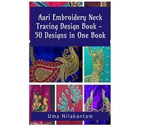 Aari Embroidery Neck Tracing Design Book - 50 Designs in One Book