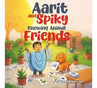 Aarit and Spiky: Knowing Animal Friends