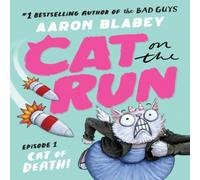 Aaron Blabey Cat on the Run: Cat of Death (Cat on the Run Episode 1) Paperback Book Aaron Blabey Multicolor