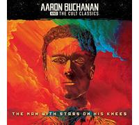 Aaron Buchanan And T - Man With Stars On His Knees - CD - B600z
