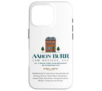 Aaron Burr Vice President United States History New York NYC Case for iPhone 16 Pro