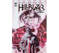 Aaron Campbell - John Constantine Hellblazer Dead in America - Hardb - D245z