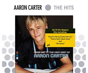 Aaron Carter - Come Get It: The Very Best of Aaron Carter