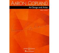 Aaron Copland: Art Songs and Arias: High Voice