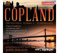 Aaron Copland : Copland: Orchestral Works - Symphonies - Volume 2 CD Hybrid