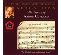 Us Army Band Soldiers Chorus - LEGACY OF AARON COPLAND