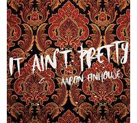 AARON EINHOUSE - It Ain't Pretty