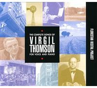 Virgil Thomson : Florestan Recital Project: The Complete Songs of Virgil