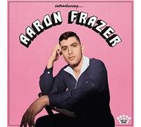 Aaron Frazer - Introducing...