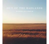 Aaron Gillespie - Out Of The Badlands