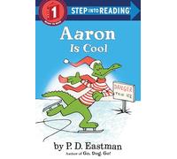 Aaron is Cool (Step into Reading)