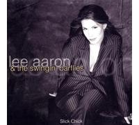 Aaron, Lee - Slick Chick
