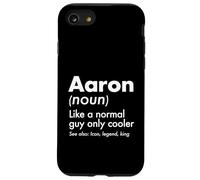 Aaron Like A Normal Guy Only Cooler Legend King First Name Case for iPhone SE (2020) / 7/8