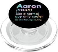 Aaron Like A Normal Guy Only Cooler Legend King First Name PopSockets PopGrip for MagSafe