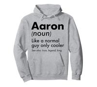 Aaron Like A Normal Guy Only Cooler Legend King First Name Pullover Hoodie
