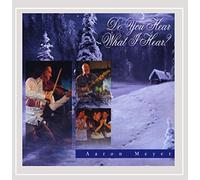 Aaron Meyer - Do You Hear What I Hear?