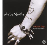Aaron Neville - Nature Boy - The Standards Album