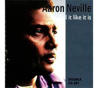 Aaron Neville - Tell It Like It Is