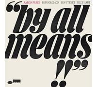 AARON PARKS - BY ALL MEANS CD (NEW) PRESALE 07/11/25