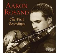 Aaron Rosand; Eileen Flissler - ROSAND: THE FIRST RECORDINGS