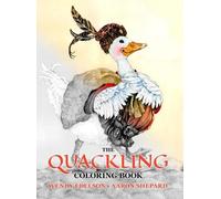 Aaron Shepard Skyhook Colorin The Quackling Coloring Boo (Hardback) (US IMPORT)