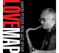 Aaron Tesser New Jazz Affair Love Map (CD) Album (US IMPORT)