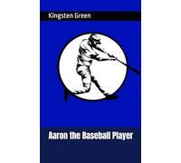 Aaron the Baseball Player