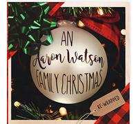 Aaron Watson - An Aaron Watson Family Christmas: Re-Wrapped (Limited Autographed Translucent Green Vinyl) [VINYL]