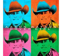Aaron Watson - Cover Girl [New CD]