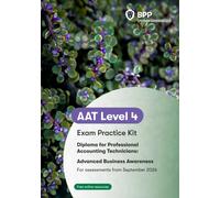 AAT Advanced Business Awareness : Exam Practice Kit
