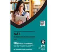 AAT Control Accounts, Journals and the Banking System: Study Text