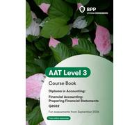 AAT Financial Accounting: Preparing Financial Statements : Course Book