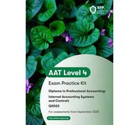AAT Internal Accounting Systems and Controls : Exam Practice Kit