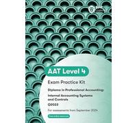 AAT Internal Accounting Systems and Controls: Exam Practice Kit