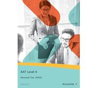 AAT Level 4 - Personal Tax (FA24) - Study Book
