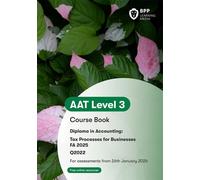 AAT Tax Processes for Businesses : Course Book