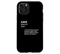AAVE African American Vernacular English Definition Acronym Case for iPhone 11 Pro