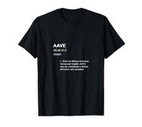 AAVE African American Vernacular English Definition Acronym T-Shirt